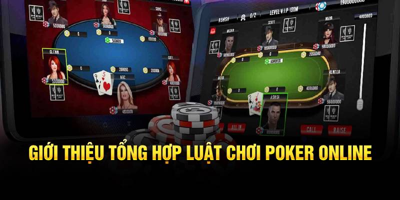 Poker và những vòng cược chủ đạo hấp dẫn